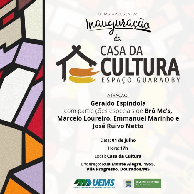 Casa da Cultura - Espaço Guaraoby da UEMS será inaugurado nesta sexta (1º) em Dourados